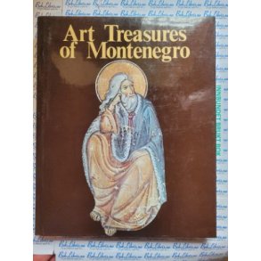 Pavle Mijovic - Art treasures of Montenegro