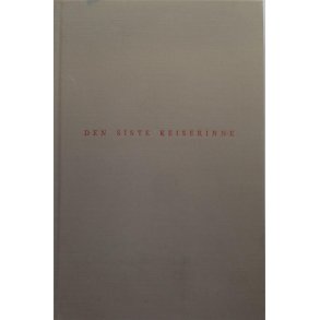 Pearl S. Buck - Den siste keiserinne (Innb.)