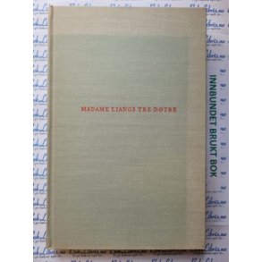 Pearl S. Buck - Madame Liangs dtre (I)