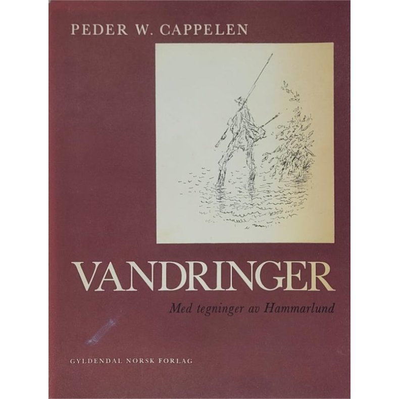 Peder W. Cappelen - Vandringer