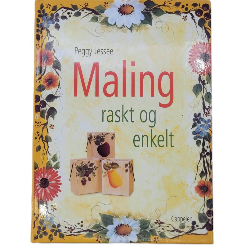 Peggy Jessee - Maling raskt og enkelt