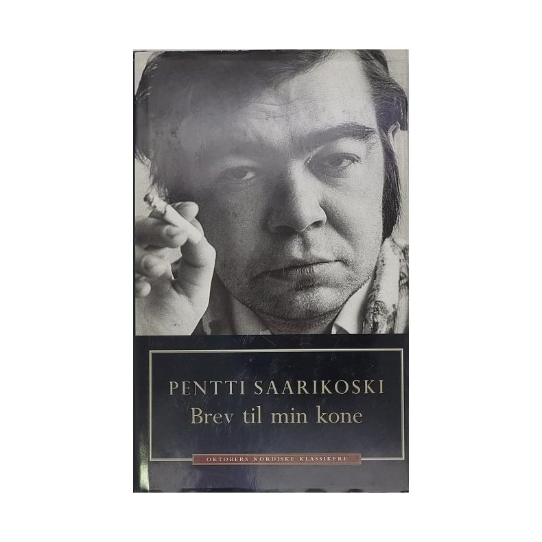 Pentti Saarikoski - Brev til min kone