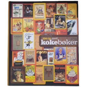 Per A. Borglund - 100 r med kokebker (Sign.)