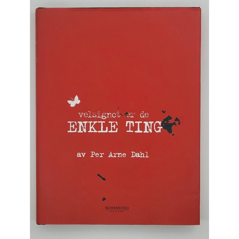 Per Arne Dahl - Velsignet er de enkle ting