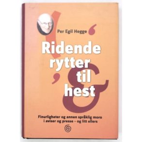 Per Egil Hegge - Ridende rytter til hest