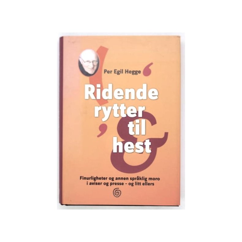 Per Egil Hegge - Ridende rytter til hest