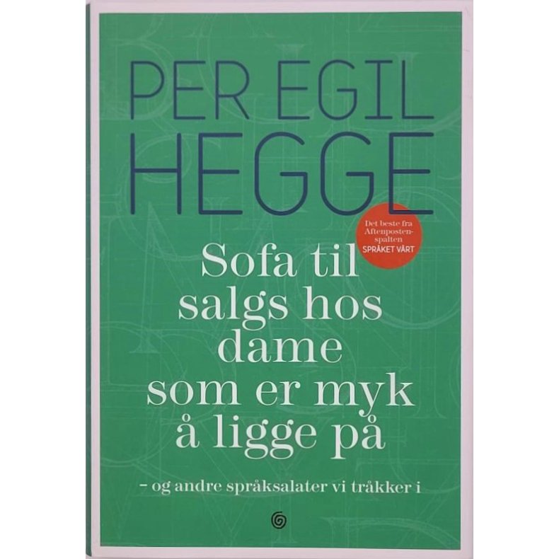 Per Egil Hegge - Sofa til salgs hos dame som er myk  ligge p