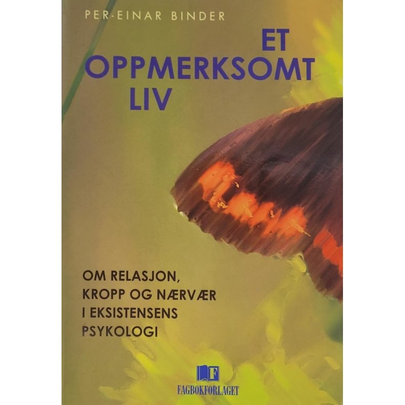 Per-Einar Binder - Et oppmerksomt liv