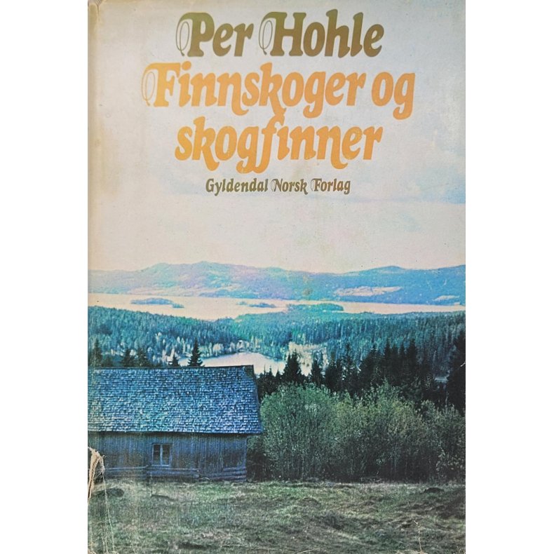 Per Hohle - Finnskoger og Skogfinner - Innbundet bruktbok