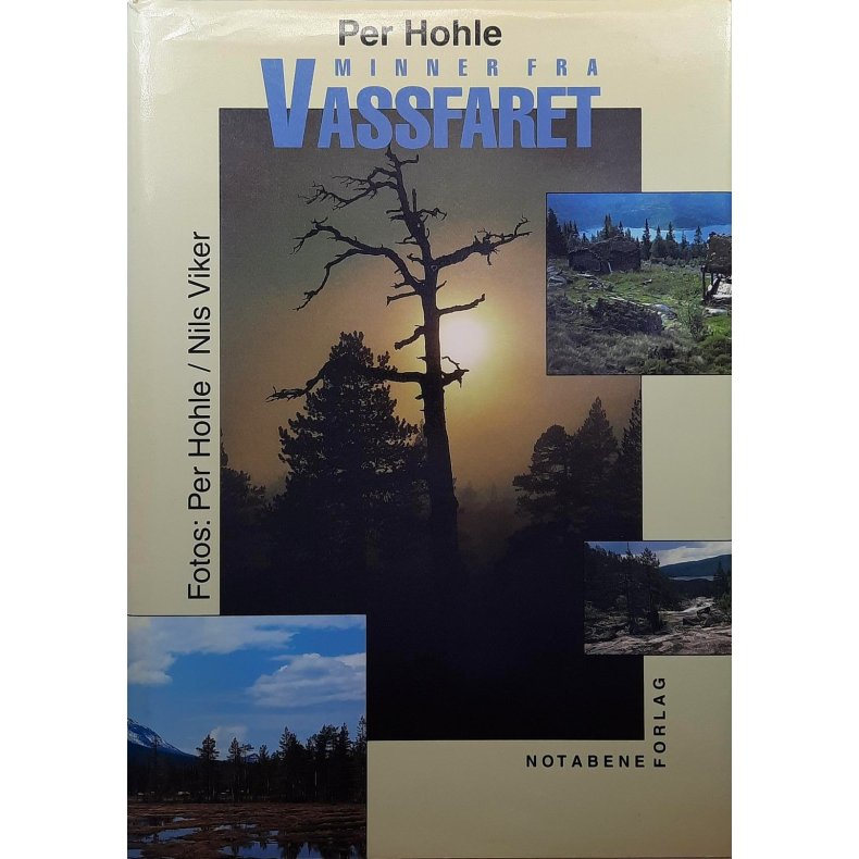 Per Hohle - Minner fra Vassfaret