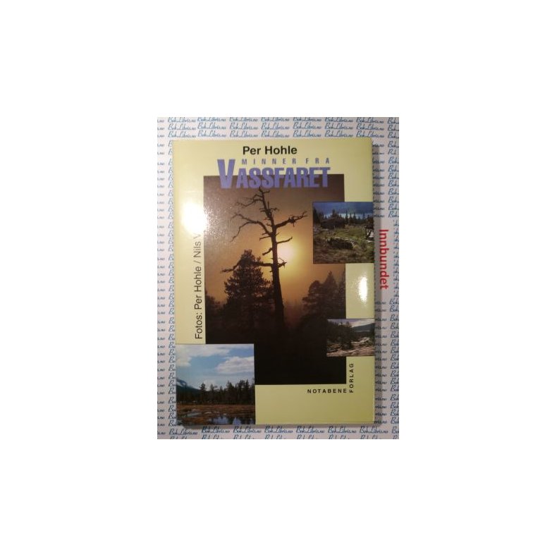 Per Hohle - Minner fra Vassfaret -(Innbundet)