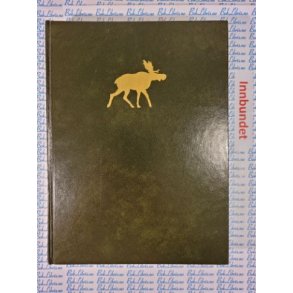 Per Hohle - og Jon Lykke - Elg og elgjakt i Norge