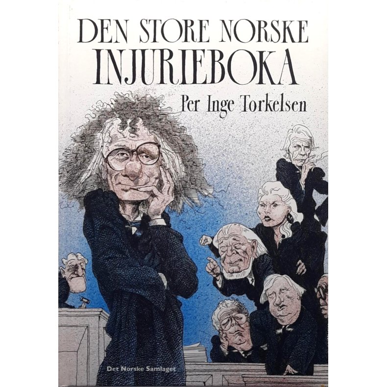 Per Inge Torkelsen - Den store norske injurieboka (I)
