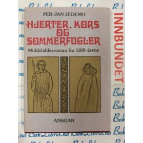 Per-Jan Jedemo - Hjerter , kors og sommerfugler (I)