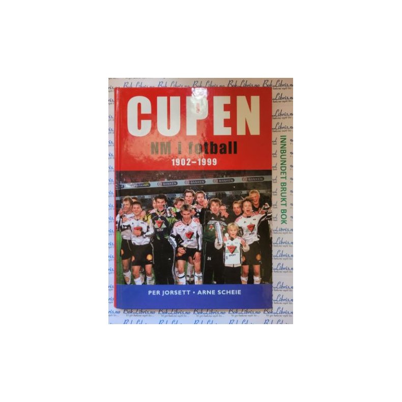 Per Jorsett og Arne Scheie - Cupen NM i fotball 1902-1999