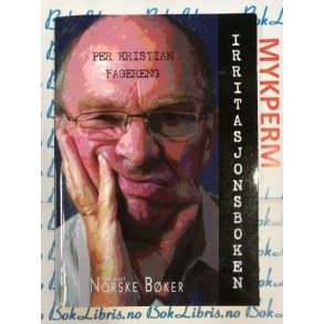 Per Kristian Fagereng - Irritasjonsboken