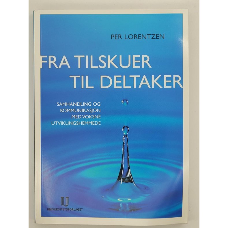 Per Lorentzen - Fra tilskuer til deltaker