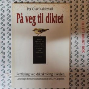 Per Olav Kaldestad - p veg til diktet