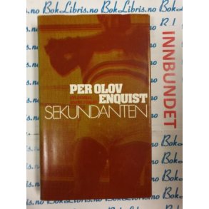 Per Olov Enquist - Sekundanten
