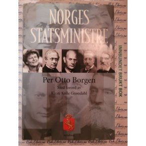 Per Otto Borgen - Norges Statsministre (Innbundet)