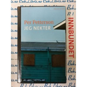 Per Petterson - Jeg nekter (I)