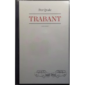 Per Qvale - Trabant 