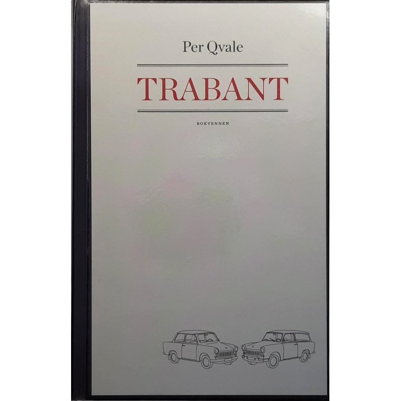 Per Qvale - Trabant 