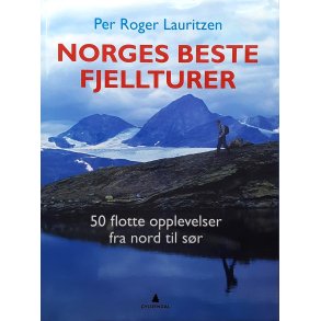 Per Roger Lauritzen - Norges beste Fjellturer - Innbundet