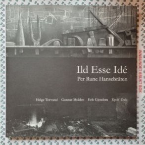 Per Rune Hansebrten - Ild Esse Id