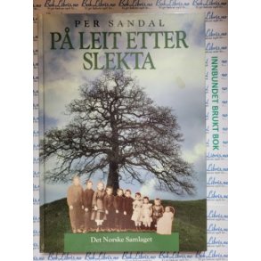 Per Sandal - P� leit etter slekta (Innbundet)