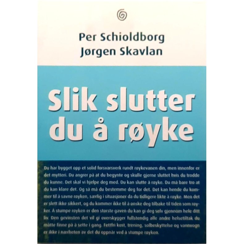Per Schioldborg og Jrgen Skavlan - Slik slutter du  ryke (Heftet)