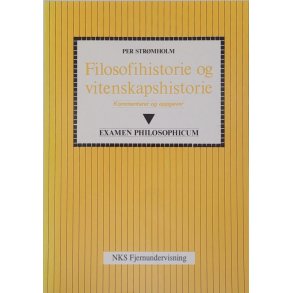 Per Strmholm - Filosofihistorie og vitenskapshistorie - Kommentarer og oppgaver