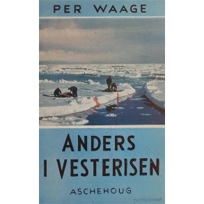 Per Waage - Anders i Vesterisen