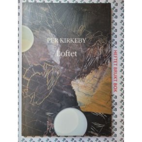 Per Kirkeby - Loftet
