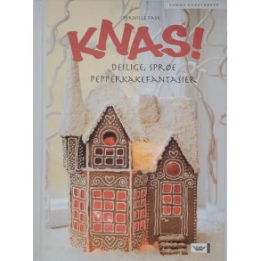 Pernille Faye - Knas! Deilige, spre pepperkakefantasier