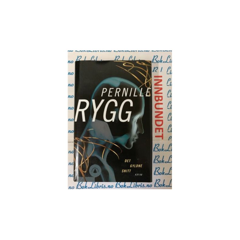 Pernille Rygg - Det gyldne snitt (I)