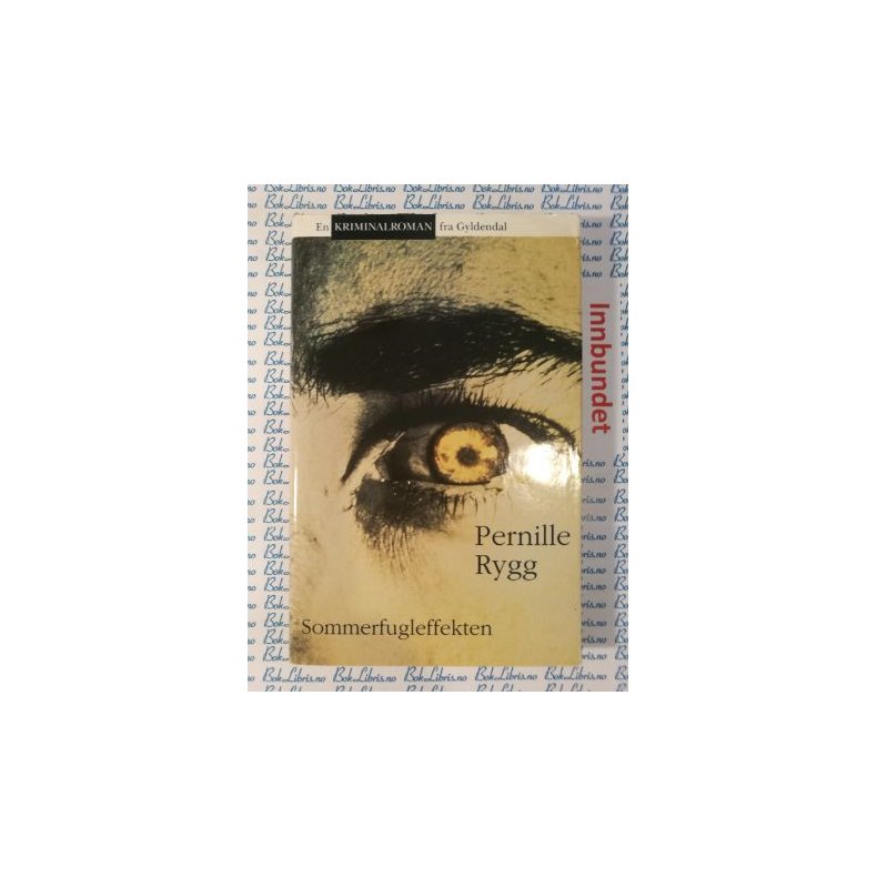 Pernille Rygg - Sommerfugleffekten
