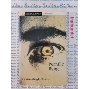 Pernille Rygg - Sommerfugleffekten