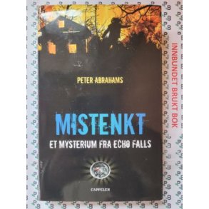 Peter Abrahams - Mistenkt