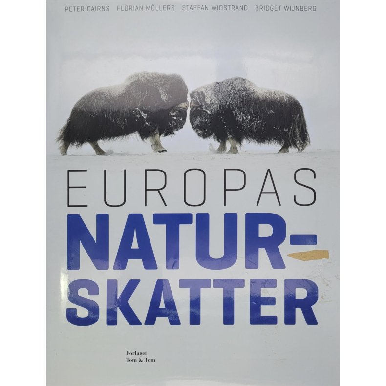 Peter Cairns m.fl. - Europas naturskatter