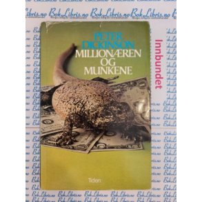 Peter Dickinson - Millionren og munkene