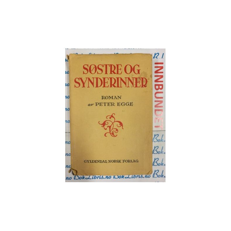 Peter Egge - Sstre og synderinner (I)