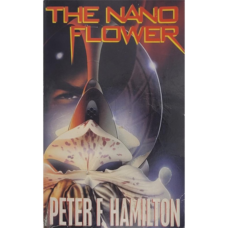 Peter F. Hamilton - The Nano Flower