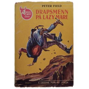 Peter Field - Drapsmenn p Lazy Mare