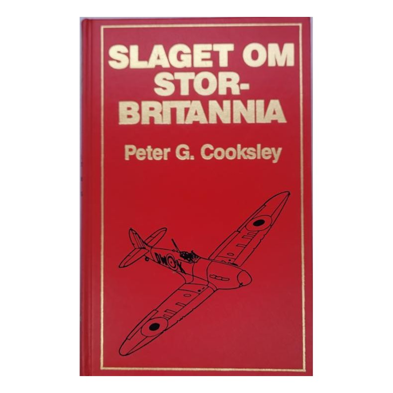 Peter G. Cooksley - Slaget om Storbritannia