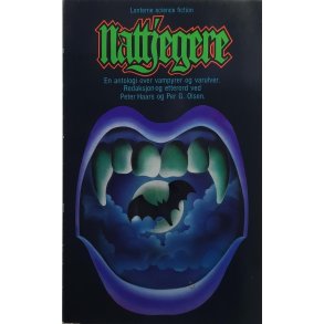 Peter Haars og Per G. Olsen - Nattjegere - En antologi over vampyrer og varulver