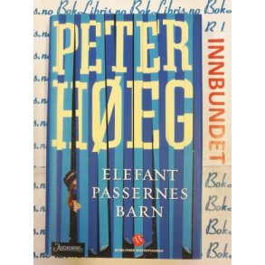 Peter Heg - Elefantpassernes barn (I)