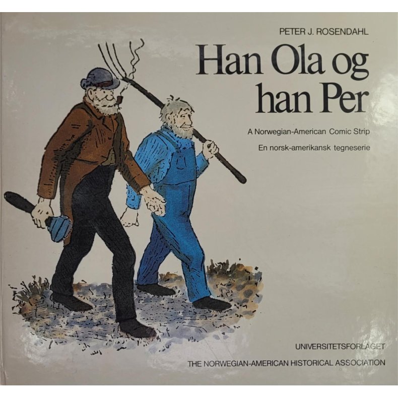 Peter J. Rosendahl - Han Ola og han Per (Innb.)