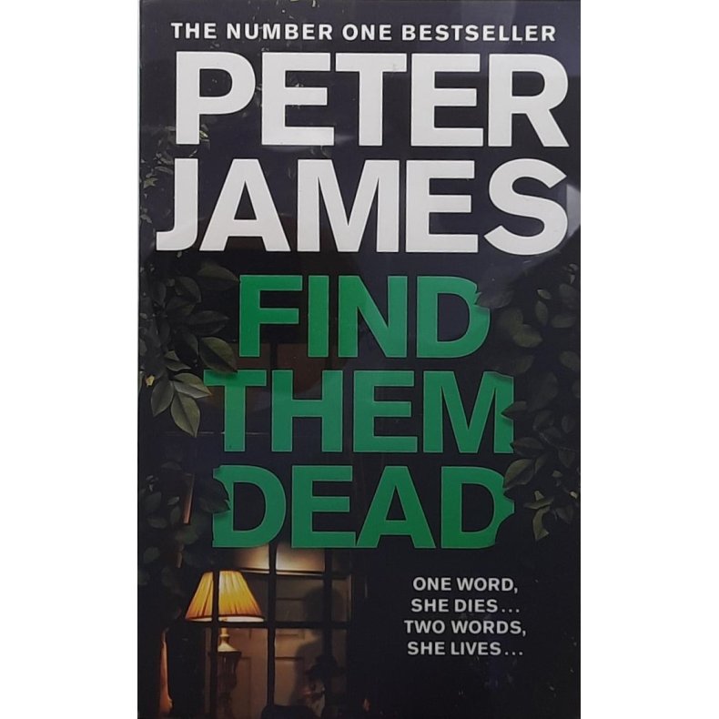 Peter James - Find them dead (Heftet)