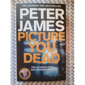 Peter James - Picture You Dead